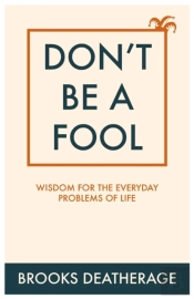 Don'T Be A Fool