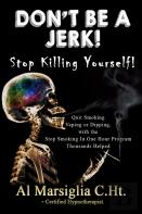Don'T Be A Jerk!  - Stop Killing Yourself