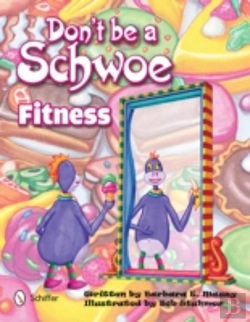 Bertrand.pt - Don'T Be A Schwoe: Fitness