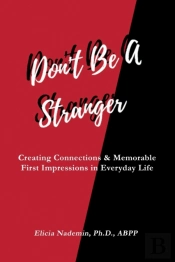 Don'T Be A Stranger: Creating Connection
