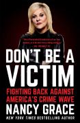 Don'T Be A Victim