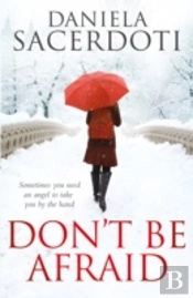 Don'T Be Afraid