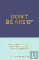Don'T Be Ars'D