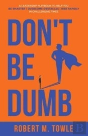 Don'T Be Dumb
