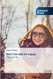 Don'T Be Sad Be Happy