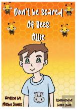 Don'T Be Scared Of Bees, Ollie
