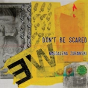Don'T Be Scared
