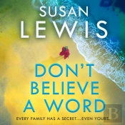 Don'T Believe A Word