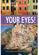 Don'T Believe Your Eyes!