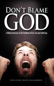 Don'T Blame God, 6th Edition