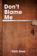 Don'T Blame Me