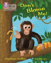 Don'T Blame Me!