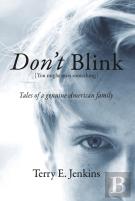Don'T Blink (You Might Miss Something)