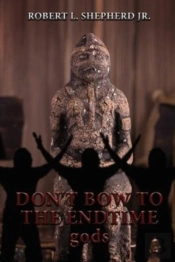 Don'T Bow To The Endtime Gods
