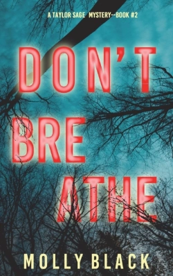Bertrand.pt - Don'T Breathe (A Taylor Sage Fbi Suspense Thriller-Book 2)