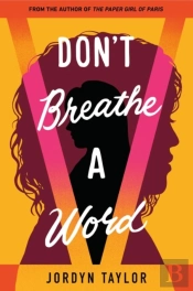 Don'T Breathe A Word