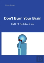 Don'T Burn Your Brain