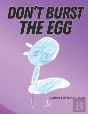 Don'T Burst The Egg