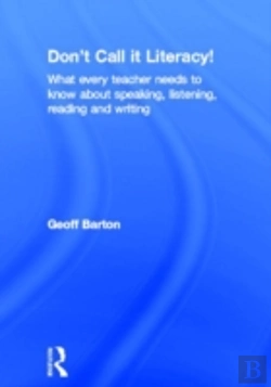 Bertrand.pt - Don'T Call It Literacy!