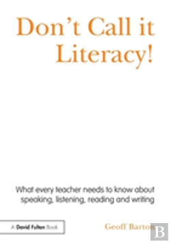 Bertrand.pt - Don'T Call It Literacy!