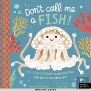 Don'T Call Me A Fish!
