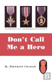 Don'T Call Me A Hero