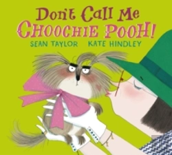 Bertrand.pt - Don'T Call Me Choochie Pooh!