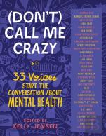 (Don'T) Call Me Crazy
