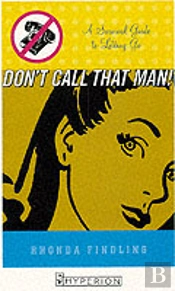 Don'T Call That Man