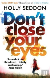 Don'T Close Your Eyes