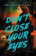 Don'T Close Your Eyes
