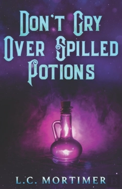 Bertrand.pt - Don'T Cry Over Spilled Potions