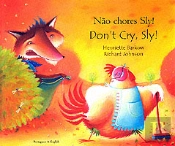 Don'T Cry Sly In Portuguese And English