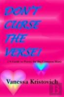 Don'T Curse The Verse