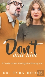 Don'T Date Him