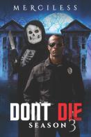 Dont Die 3