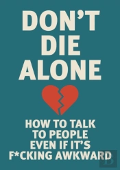 Don'T Die Alone