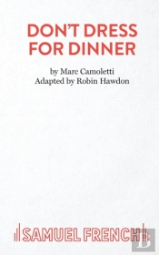 Don'T Dress For Dinner