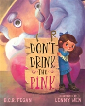 Don'T Drink The Pink