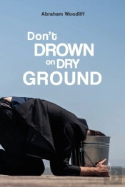 Don'T Drown On Dry Ground
