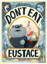 Don'T Eat Eustace