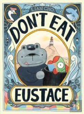 Don'T Eat Eustace