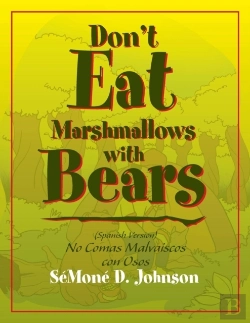 Bertrand.pt - Don'T Eat Marshmallows With Bears