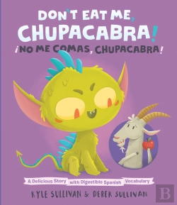 Bertrand.pt - Don'T Eat Me, Chupacabra! / !No Me Comas, Chupacabra!
