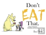 Don'T Eat That.