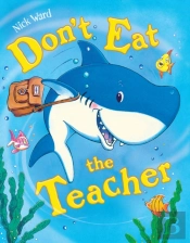 Don'T Eat The Teacher