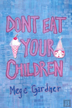 Bertrand.pt - Don'T Eat Your Children
