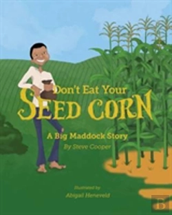 Bertrand.pt - Don'T Eat Your Seed Corn!