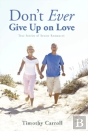 Don'T Ever Give Up On Love
