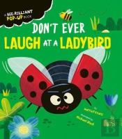 Don'T Ever Laugh At A Ladybird
